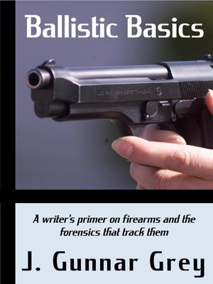 cover image of Ballistic Basics